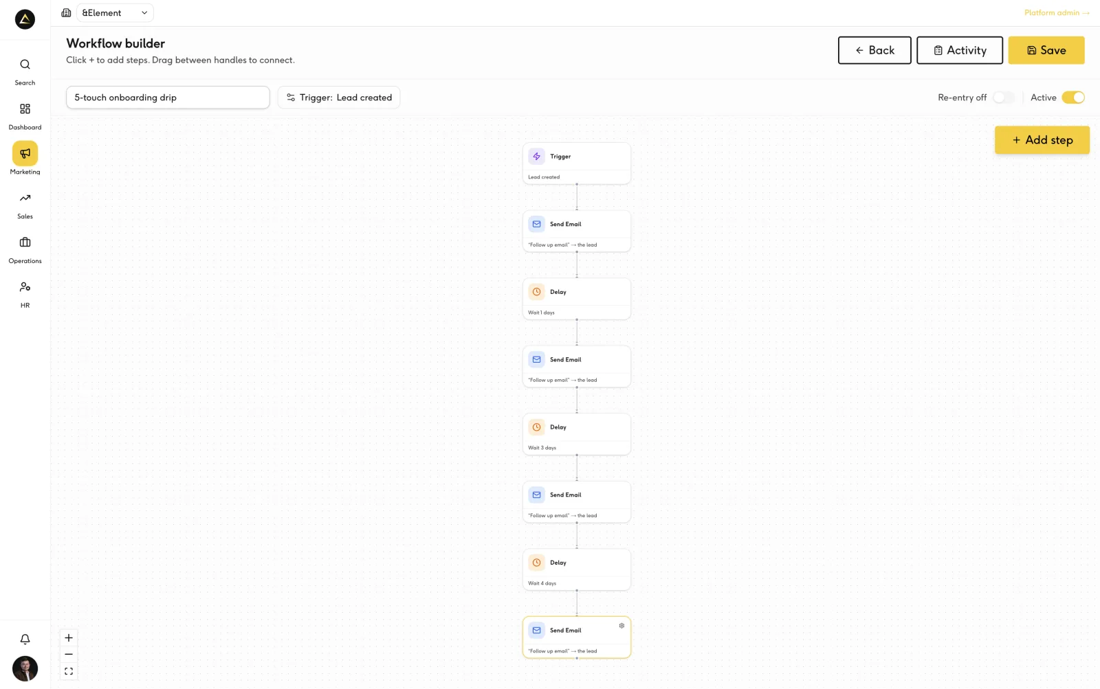 Visual workflow builder with triggers and actions